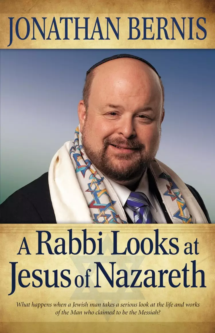 A Rabbi Looks at Jesus of Nazareth [eBook]