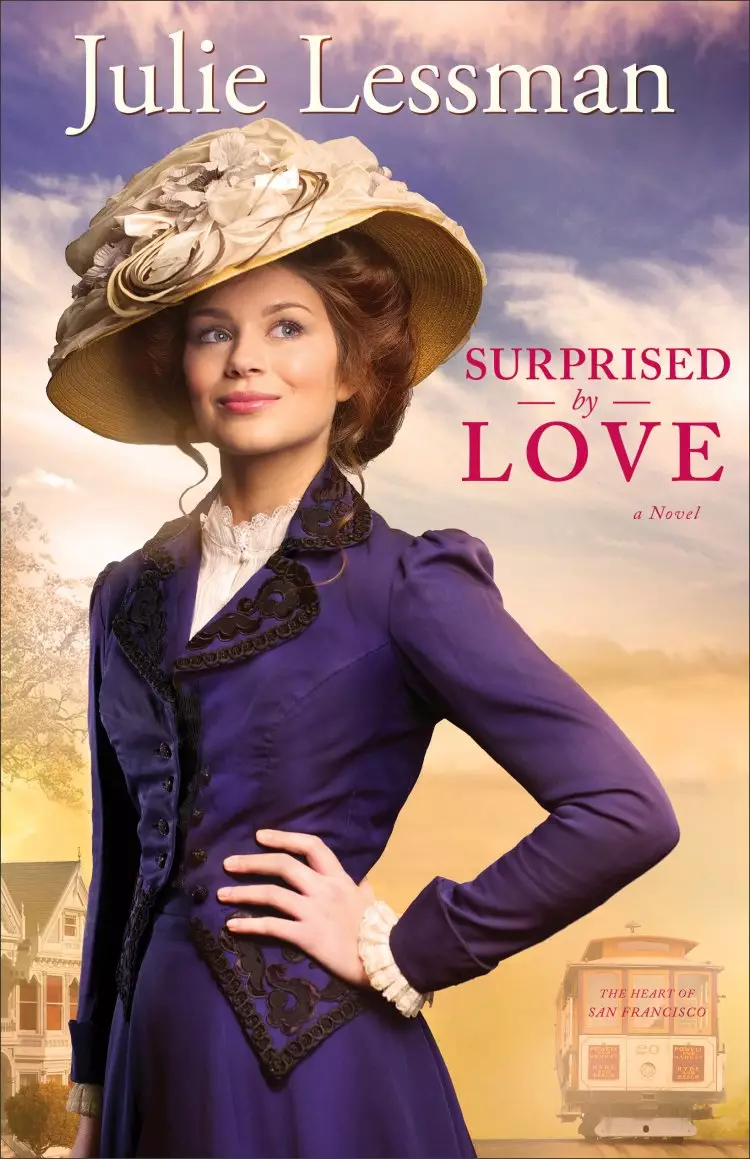 Surprised by Love (The Heart of San Francisco Book #3) [eBook]