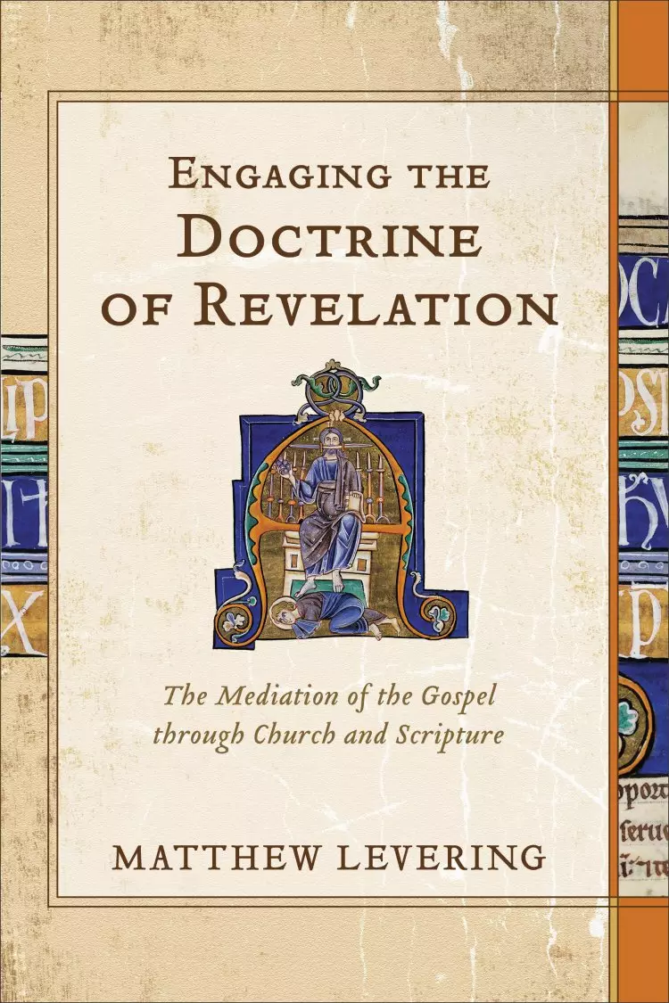 Engaging the Doctrine of Revelation [eBook]
