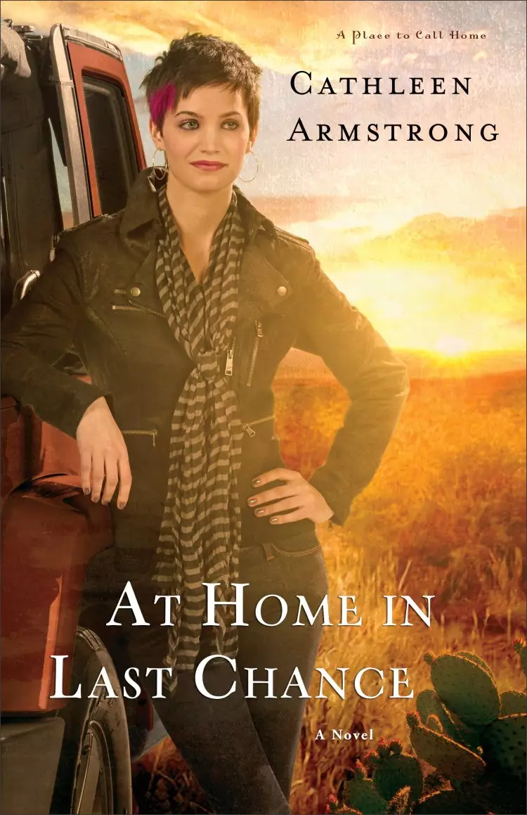 At Home in Last Chance (A Place to Call Home Book #3)
