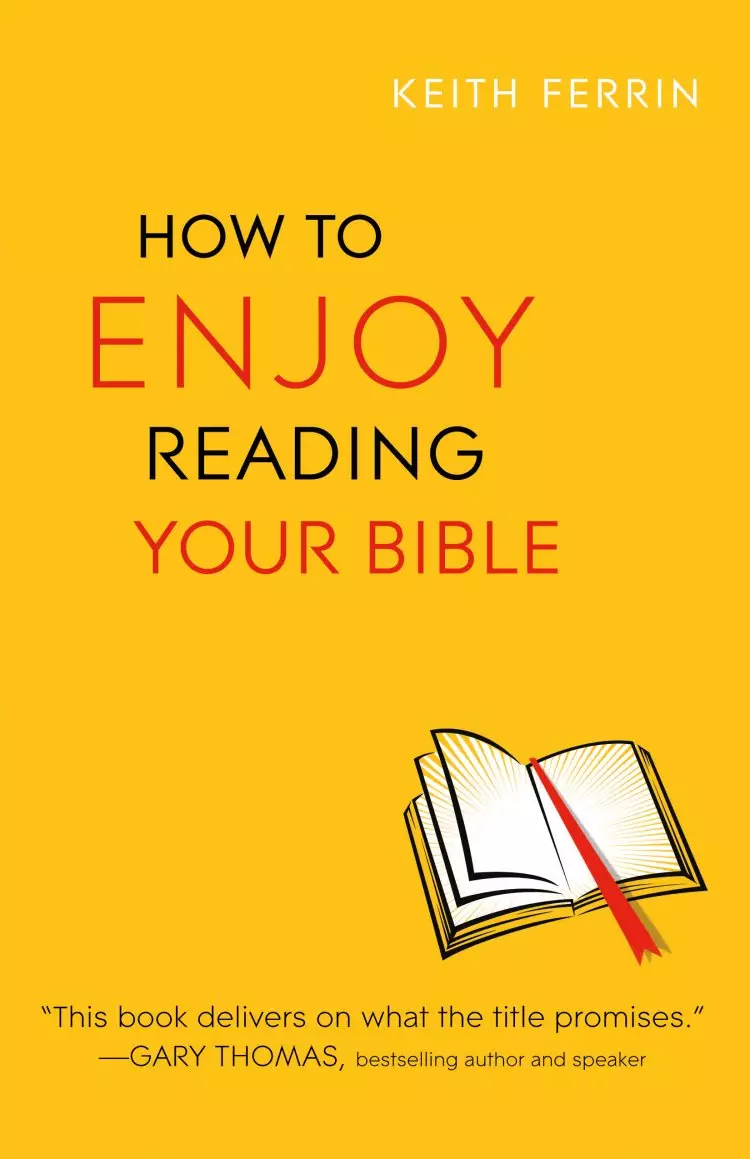 How to Enjoy Reading Your Bible [eBook]