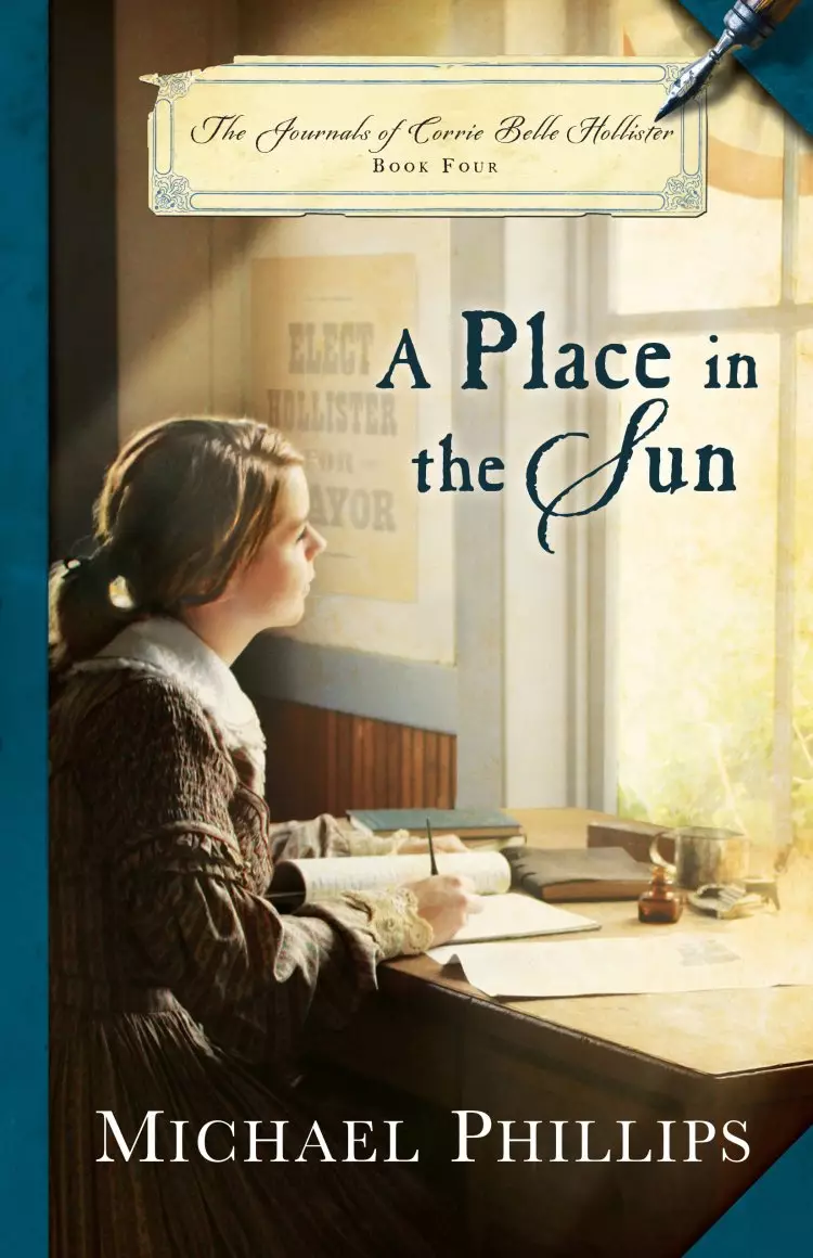 A Place in the Sun (The Journals of Corrie Belle Hollister Book #4)