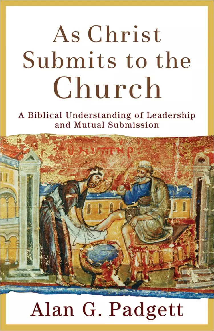 As Christ Submits to the Church [eBook]