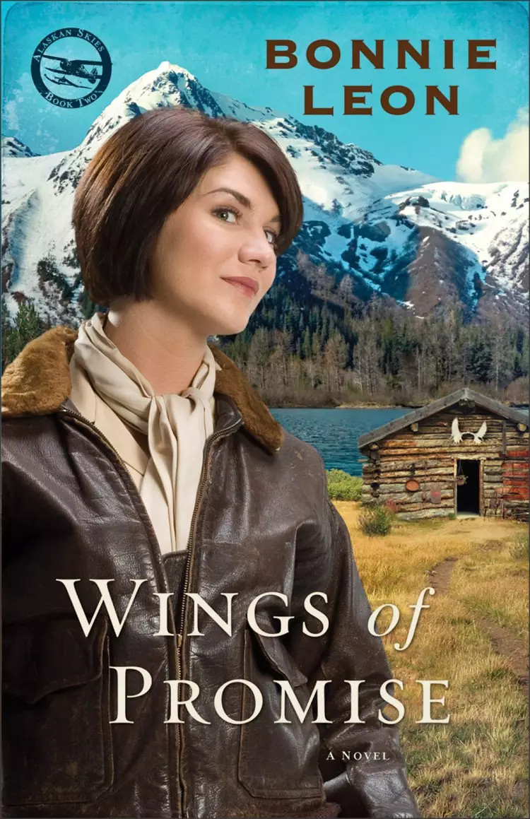 Wings of Promise (Alaskan Skies Book #2) [eBook]