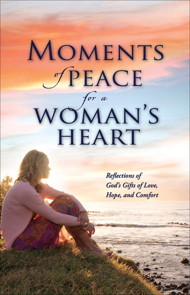 Moments of Peace for a Woman's Heart [eBook]