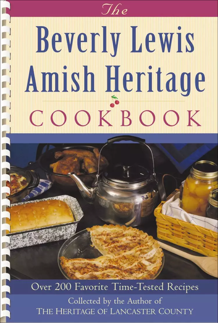 The Beverly Lewis Amish Heritage Cookbook [eBook]