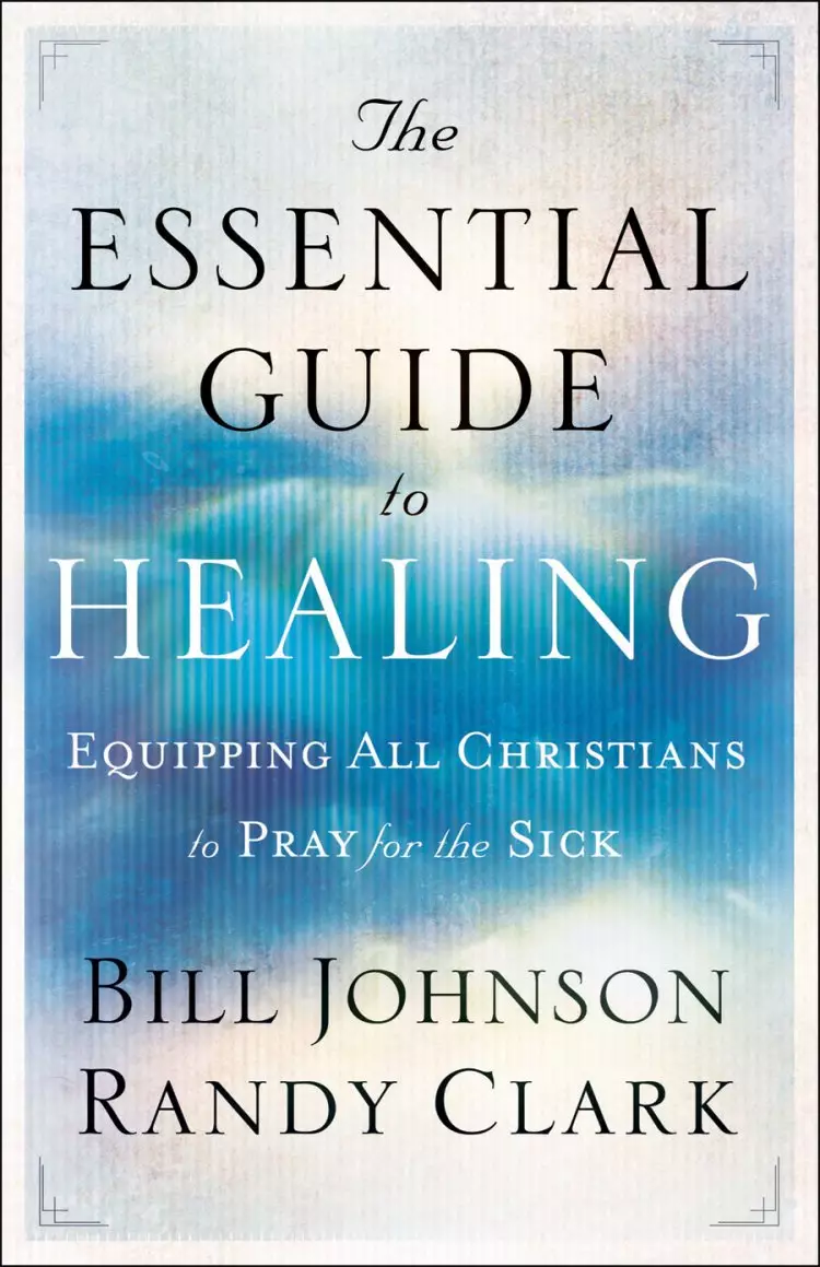The Essential Guide to Healing [eBook]