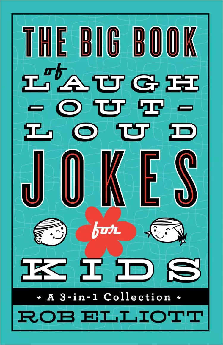The Big Book of Laugh-Out-Loud Jokes for Kids [eBook]