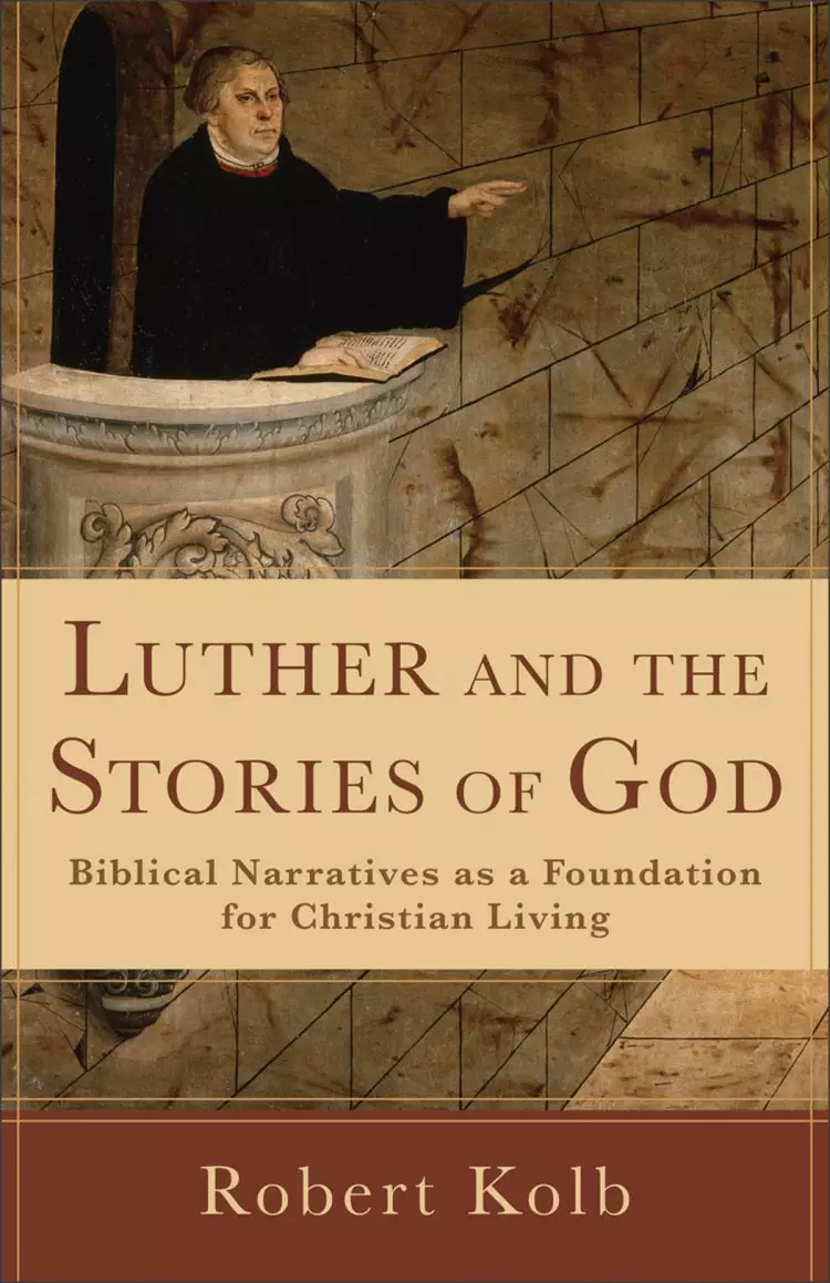 Luther and the Stories of God [eBook]