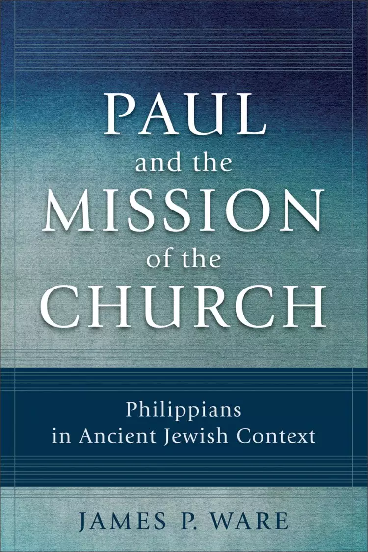 Paul and the Mission of the Church [eBook]