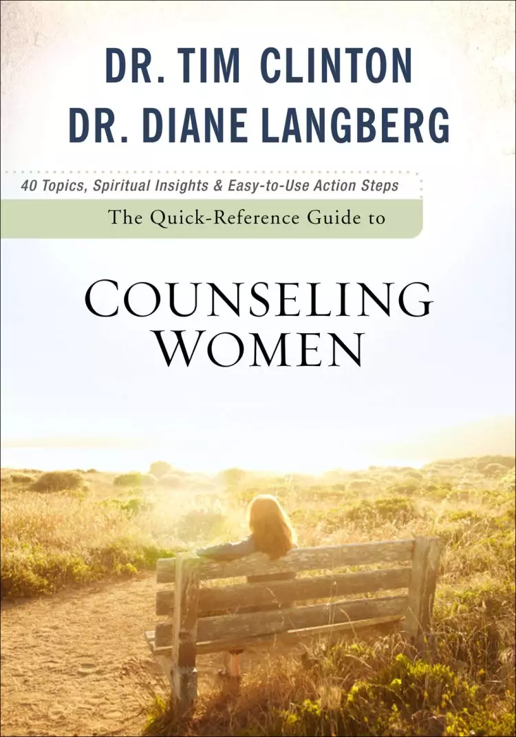 The Quick-Reference Guide to Counseling Women [eBook]