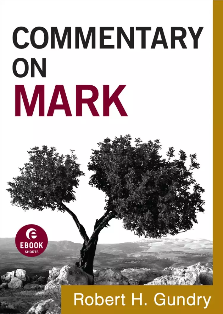 Commentary on Mark (Commentary on the New Testament Book #2) [eBook]