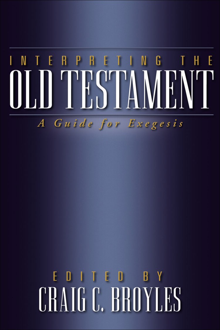Interpreting the Old Testament [eBook]