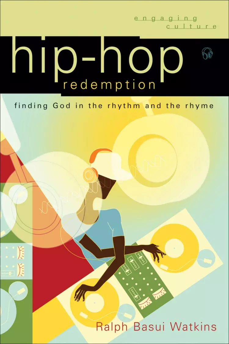 Hip-Hop Redemption (Engaging Culture) [eBook]