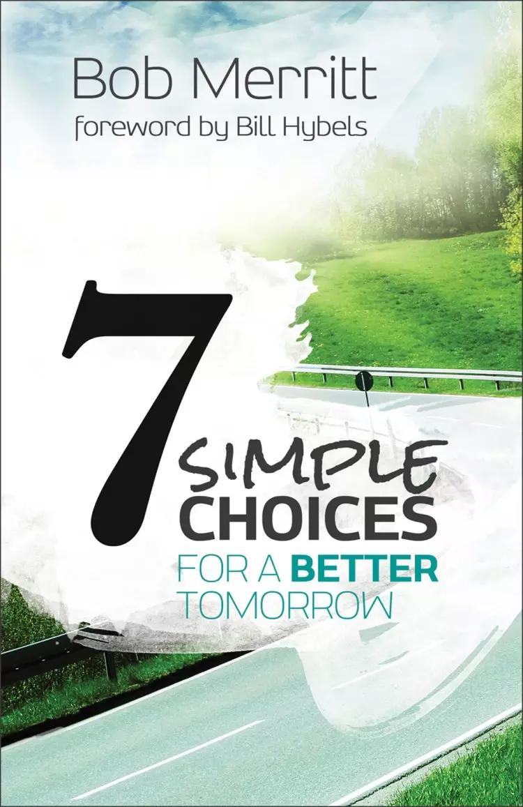 7 Simple Choices for a Better Tomorrow [eBook]
