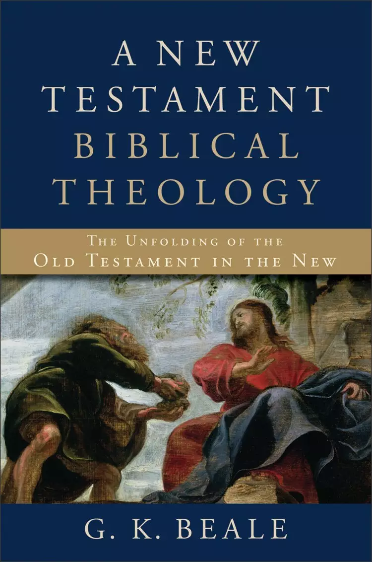 A New Testament Biblical Theology [eBook]