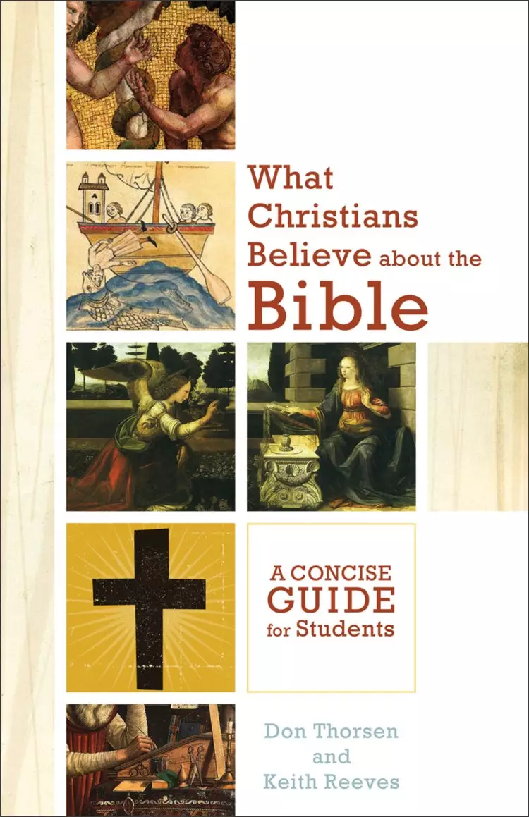 What Christians Believe about the Bible [eBook]