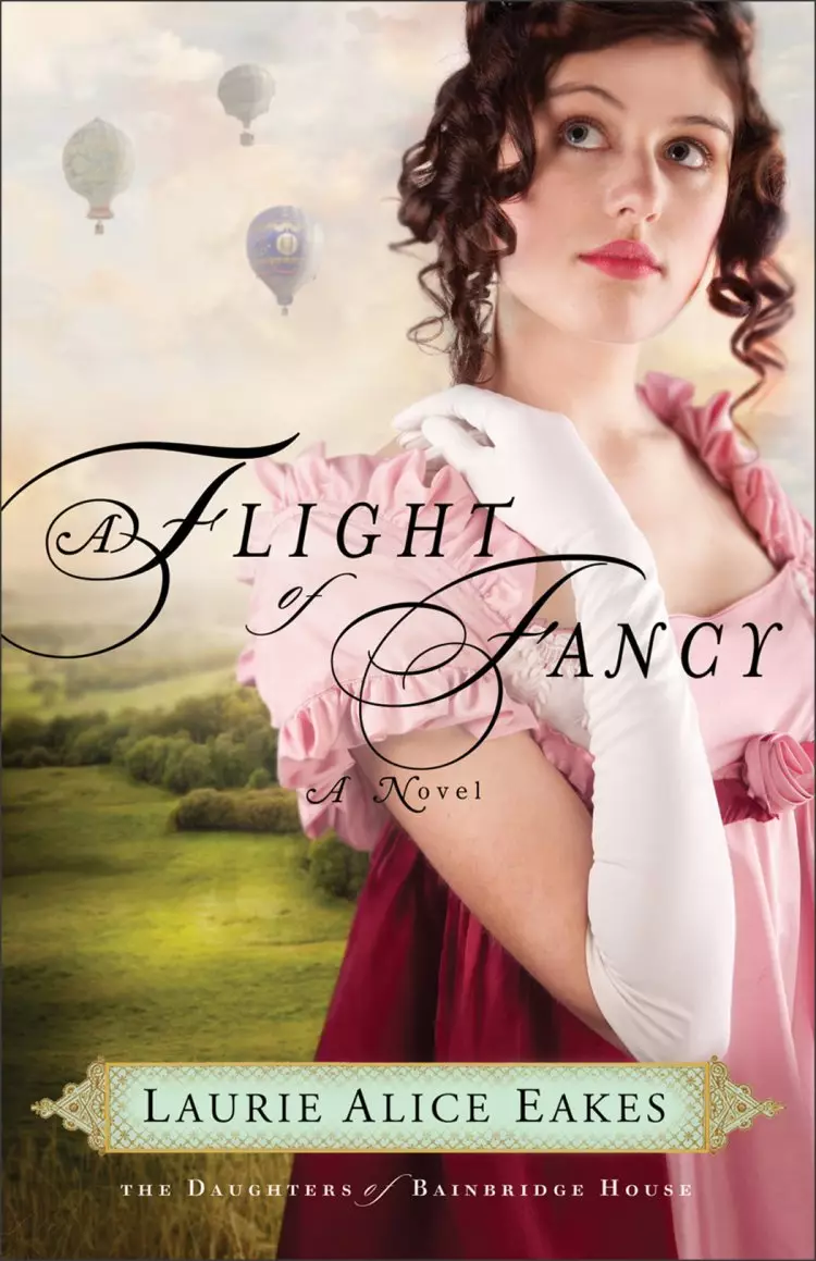 A Flight of Fancy (The Daughters of Bainbridge House Book #2) [eBook]