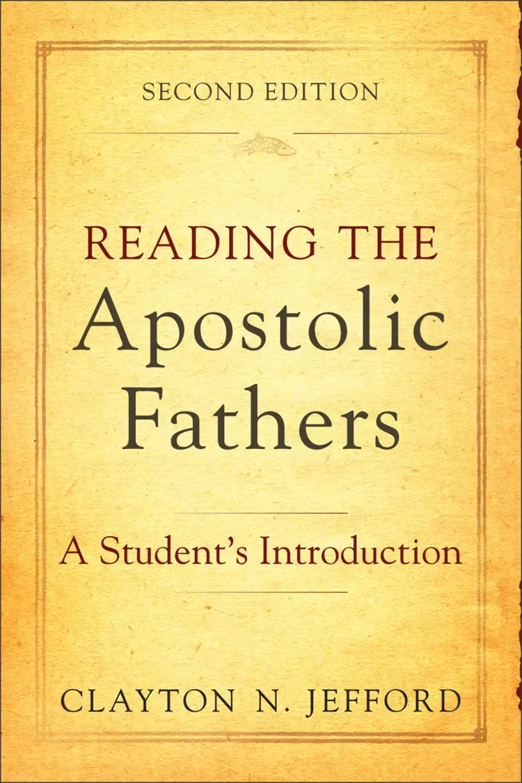 Reading the Apostolic Fathers [eBook]