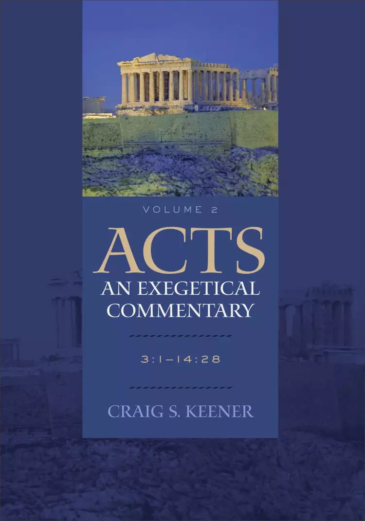 Acts: An Exegetical Commentary : Volume 2 [eBook]
