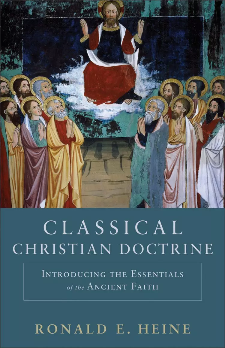 Classical Christian Doctrine [eBook]