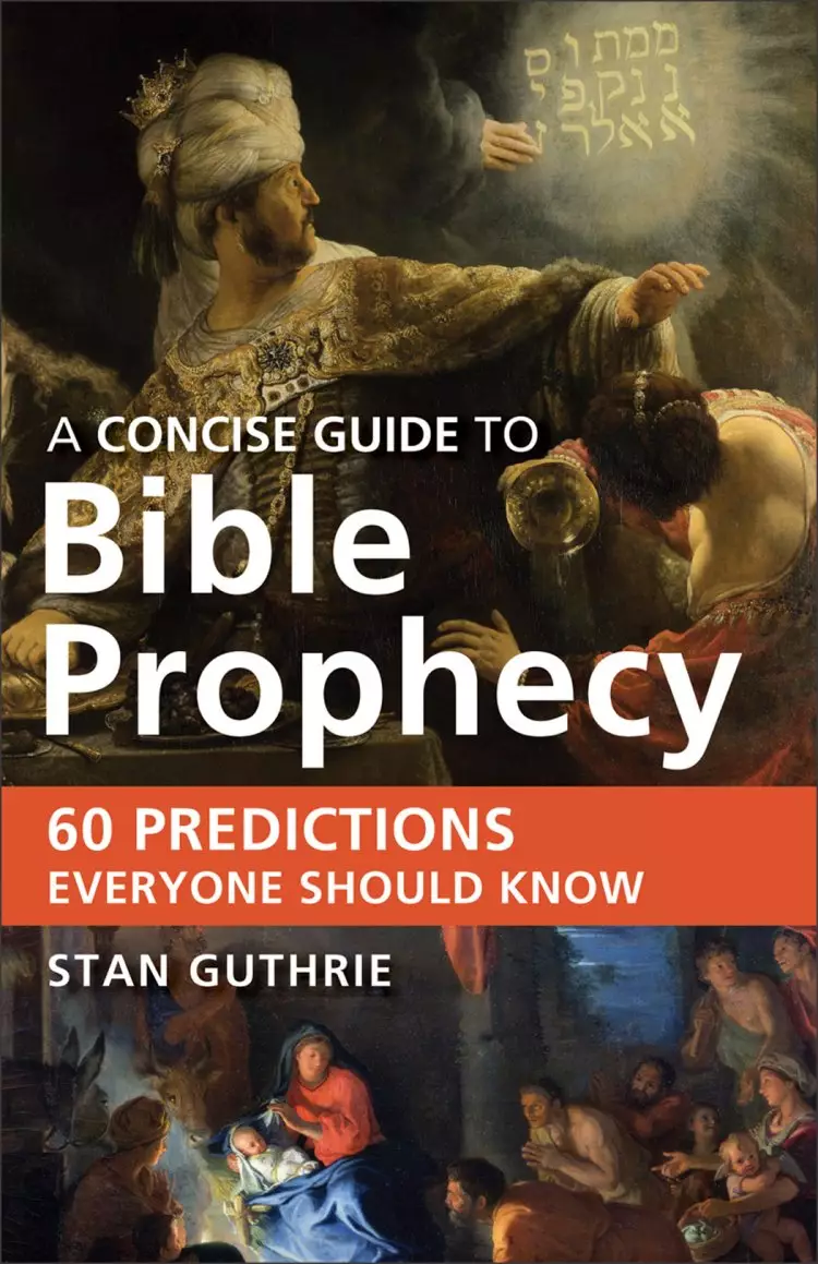A Concise Guide to Bible Prophecy [eBook]