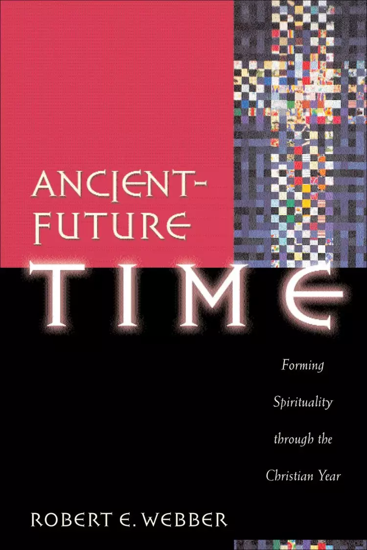 Ancient-Future Time (Ancient-Future) [eBook]