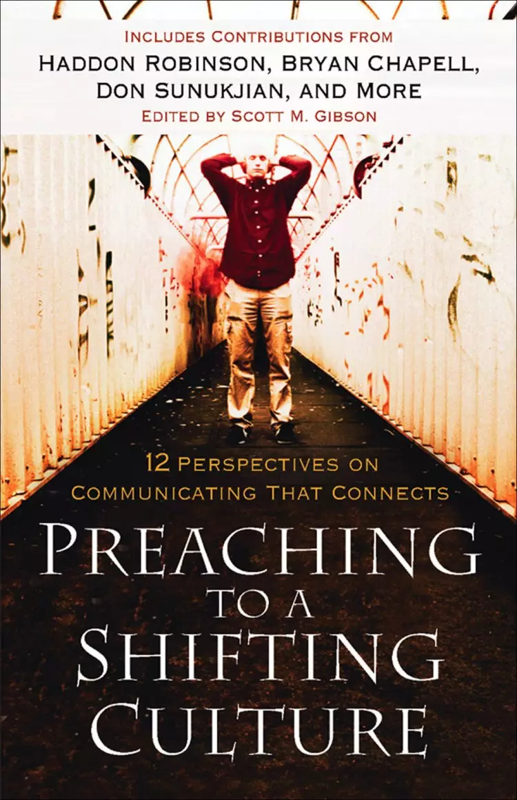 Preaching to a Shifting Culture [eBook]