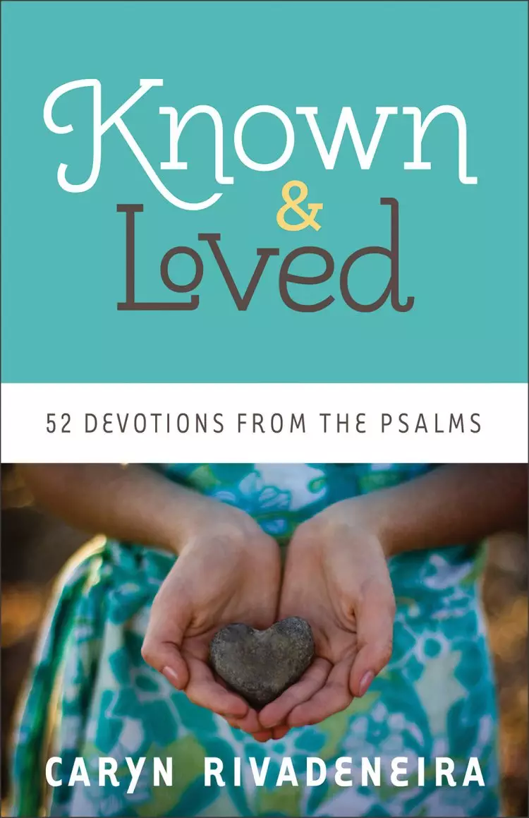 Known and Loved [eBook]