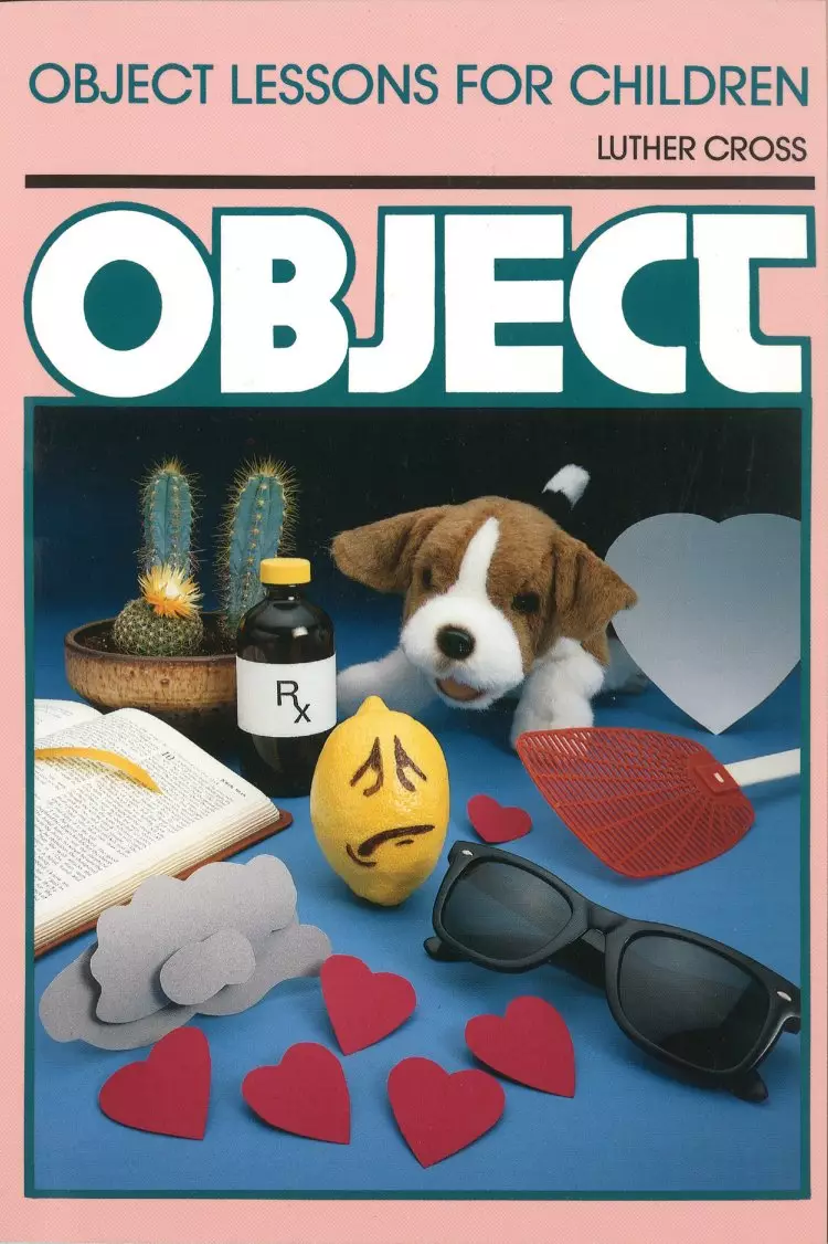 Object Lessons for Children (Object Lesson Series) [eBook]