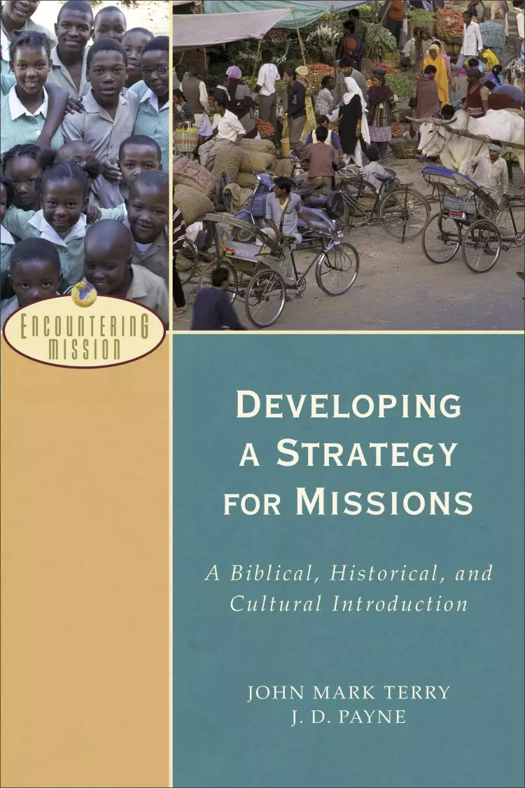 Developing a Strategy for Missions (Encountering Mission) [eBook]