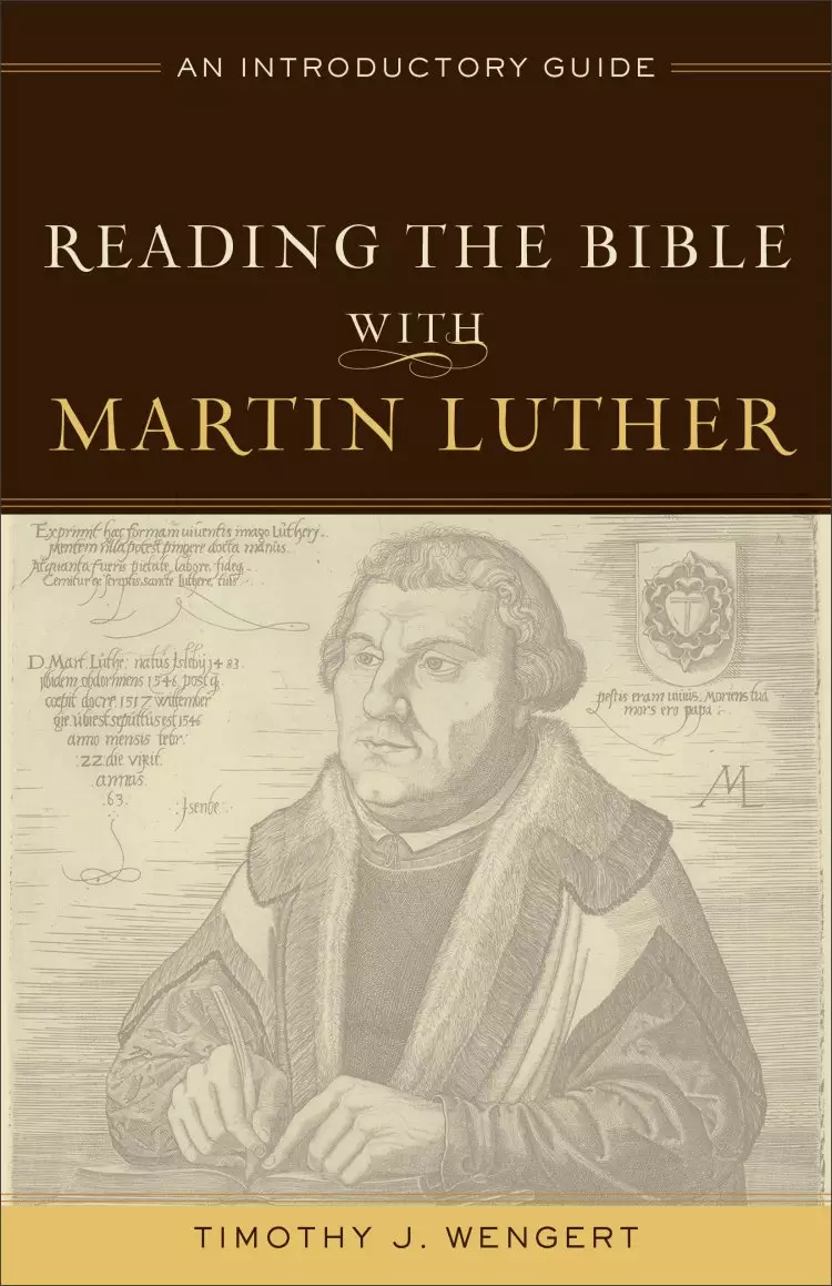 Reading the Bible with Martin Luther [eBook]