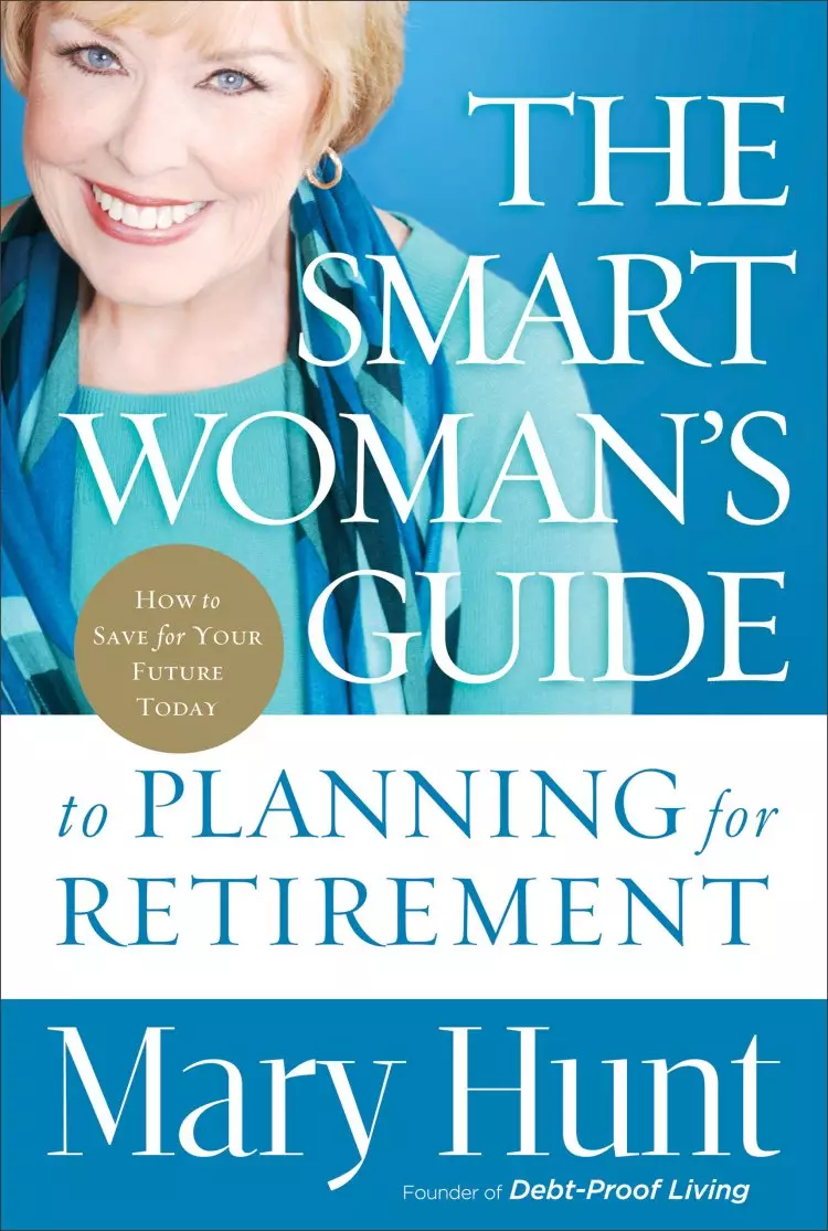 The Smart Woman's Guide to Planning for Retirement [eBook]