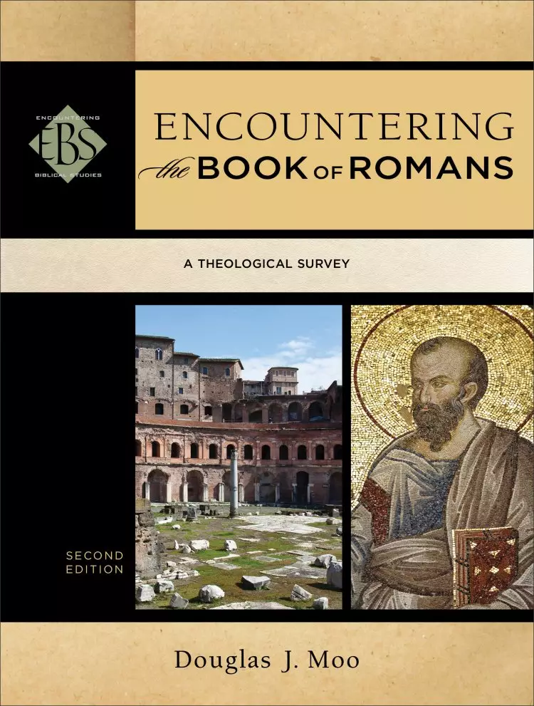 Encountering the Book of Romans (Encountering Biblical Studies)