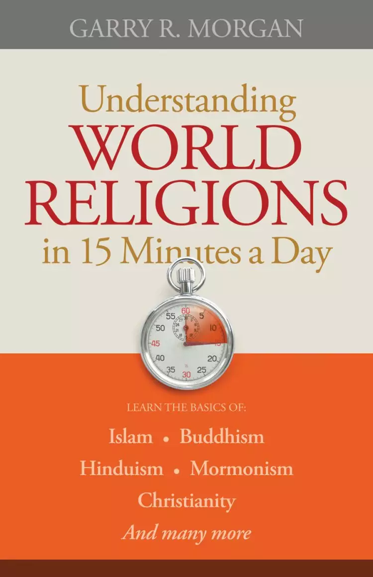 Understanding World Religions in 15 Minutes a Day [eBook]
