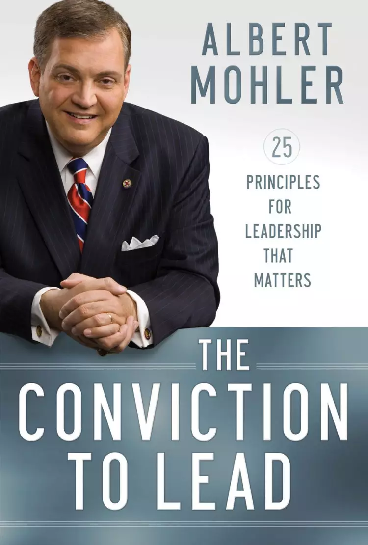 The Conviction to Lead [eBook]
