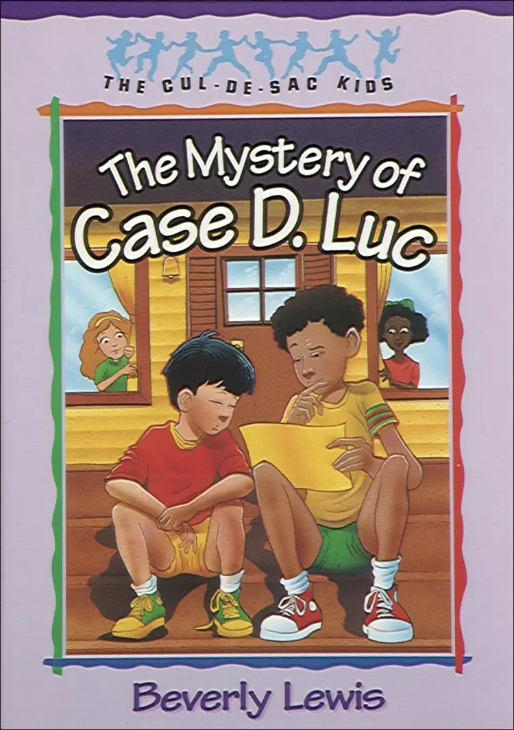 The Mystery of Case D. Luc (Cul-de-sac Kids Book #6) [eBook]