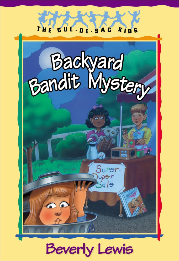 Backyard Bandit Mystery (Cul-de-sac Kids Book #15) [eBook]