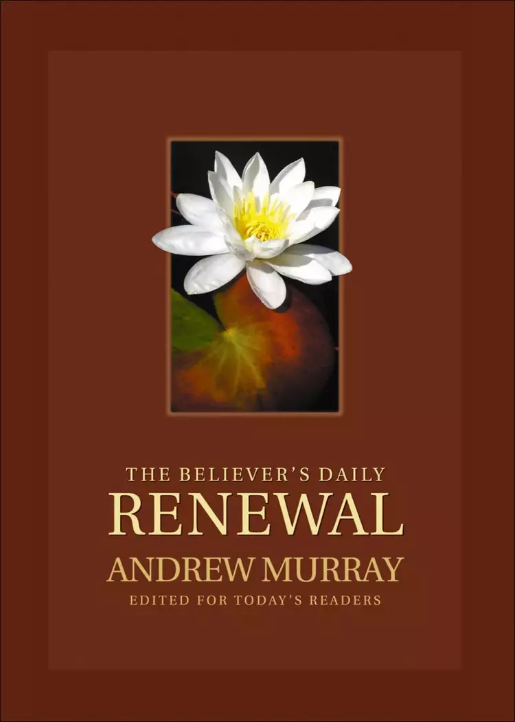The Believer's Daily Renewal [eBook]