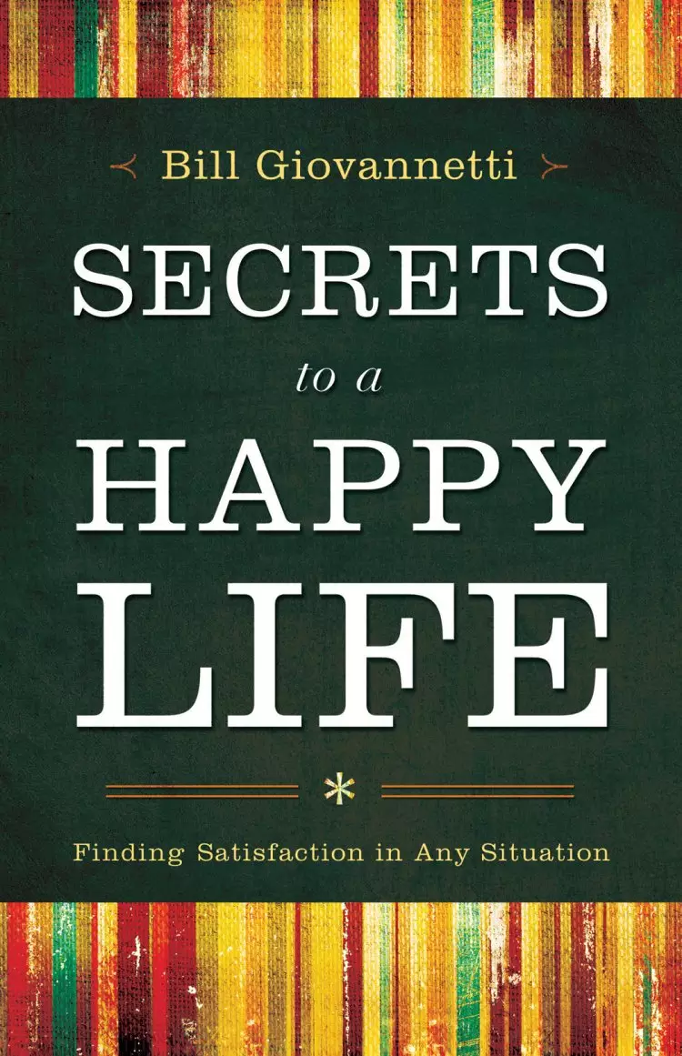 Secrets to a Happy Life [eBook]