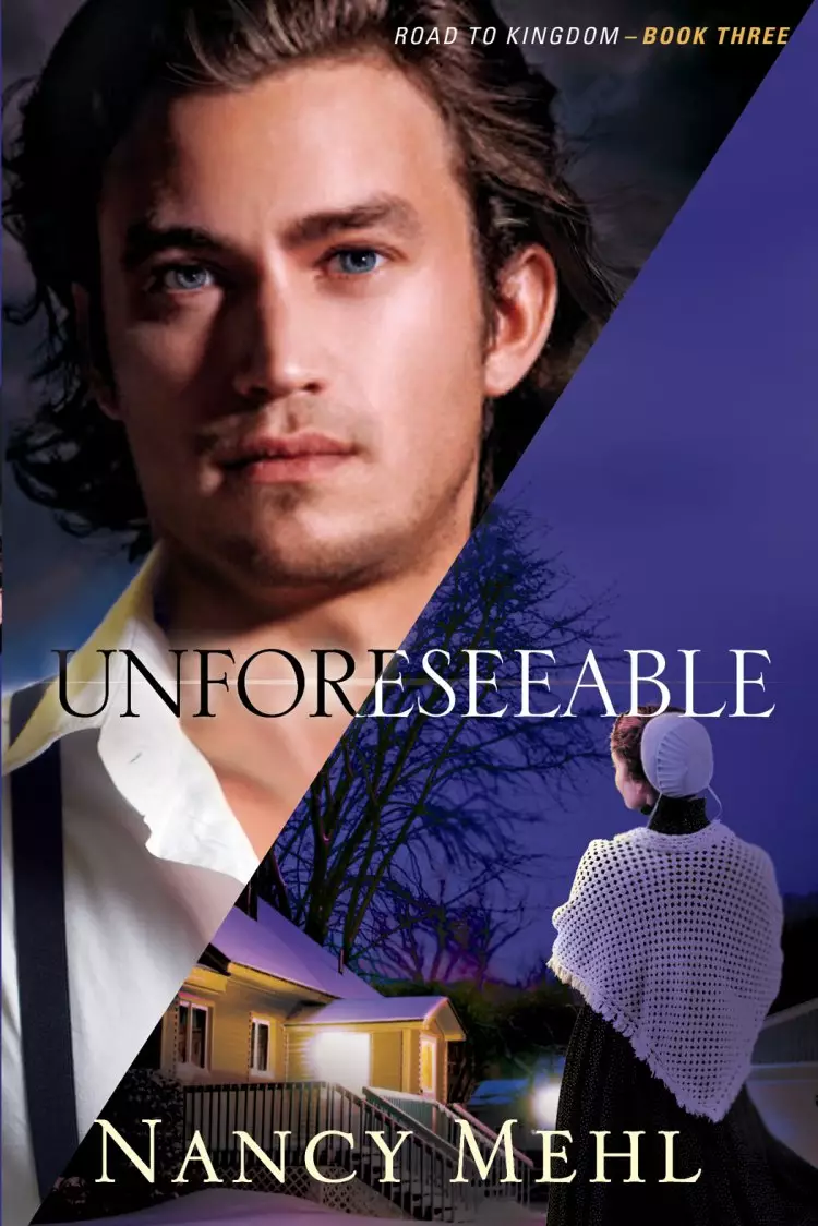 Unforeseeable (Road to Kingdom Book #3) [eBook]