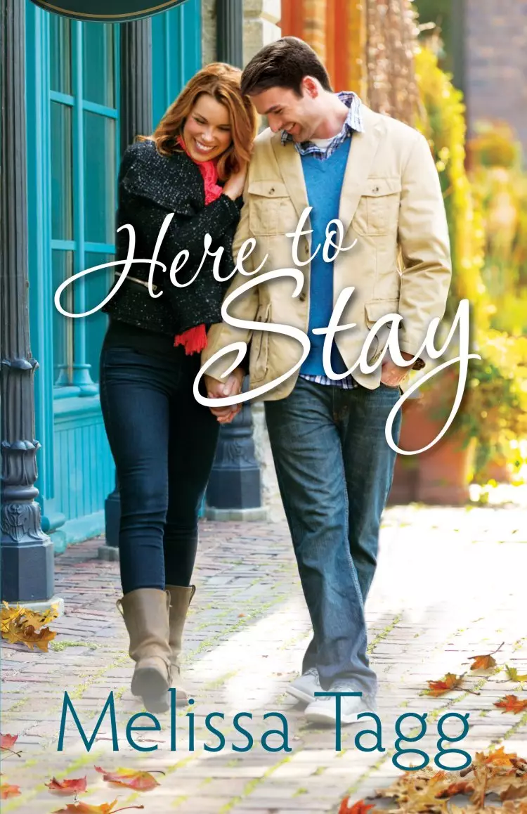 Here to Stay (Where Love Begins Book #2) [eBook]