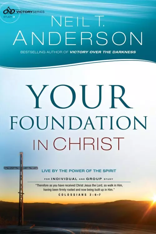 Your Foundation in Christ (Victory Series Book #3) [eBook]