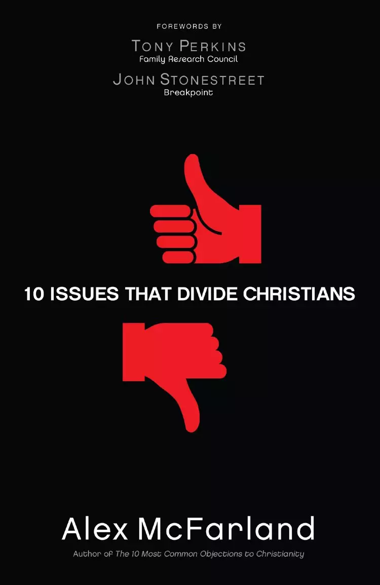 10 Issues That Divide Christians [eBook]