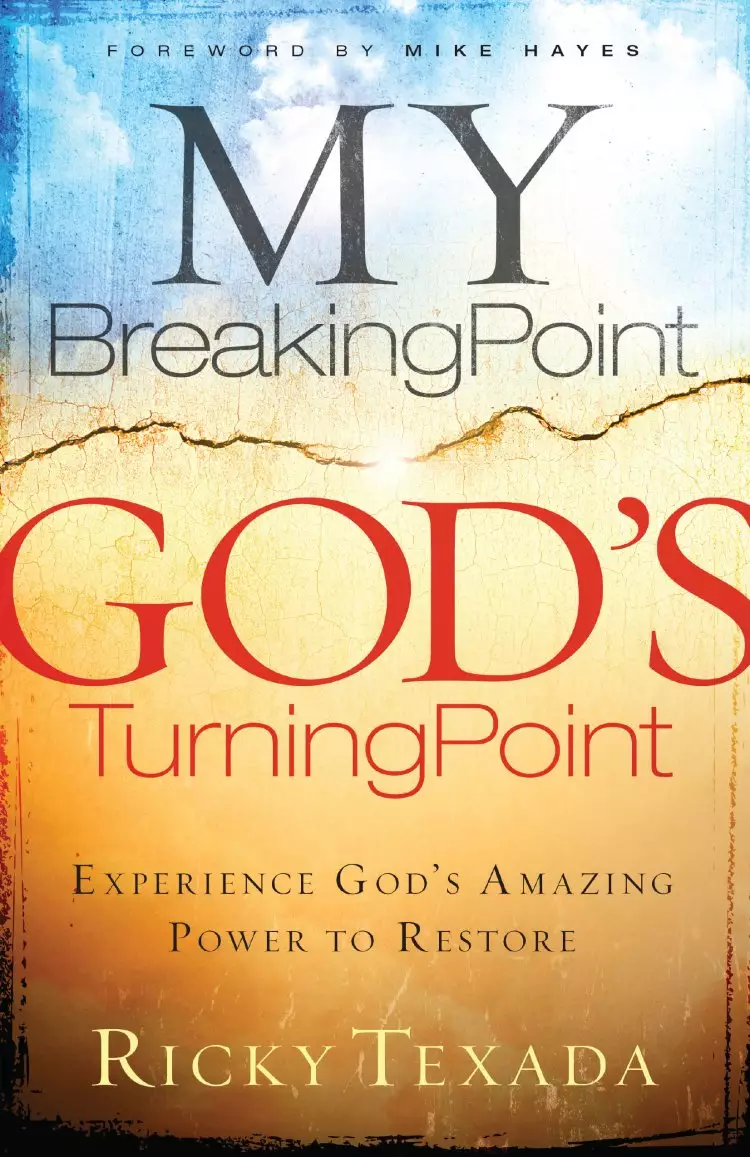 My Breaking Point, God's Turning Point [eBook]