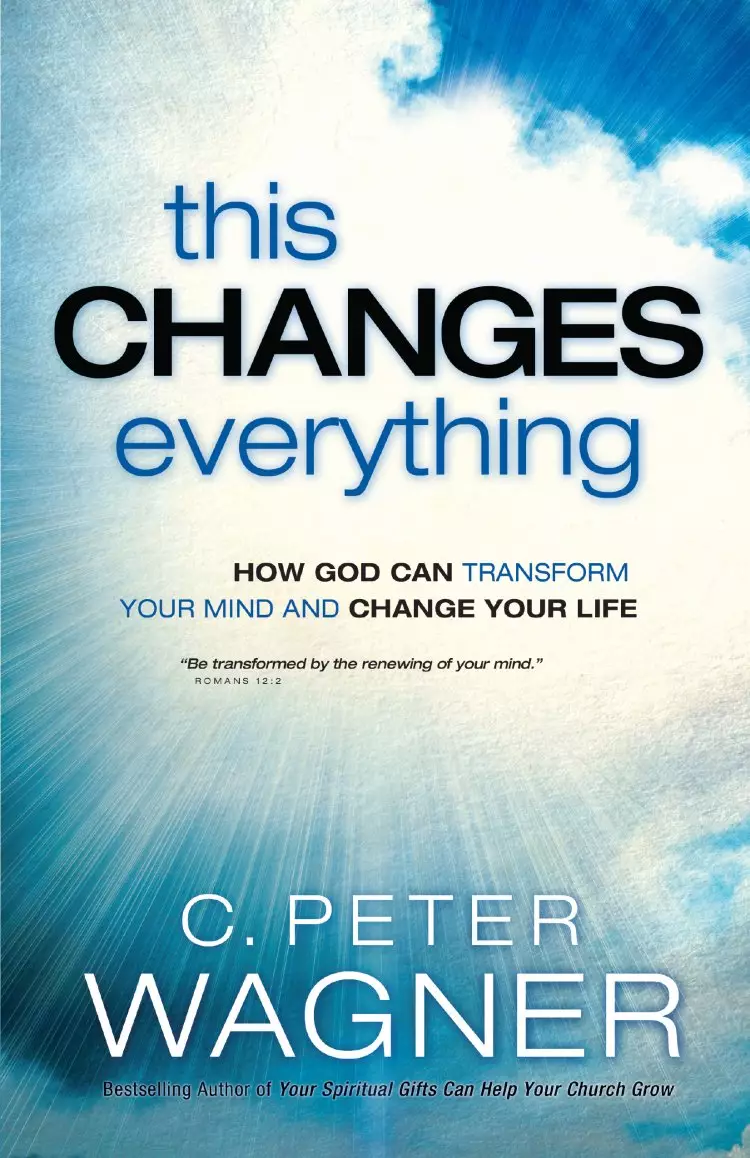 This Changes Everything (The Prayer Warrior Series) [eBook]