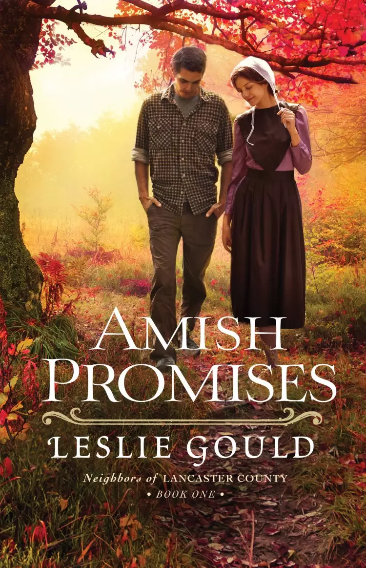 Amish Promises (Neighbors of Lancaster County Book #1) [eBook]