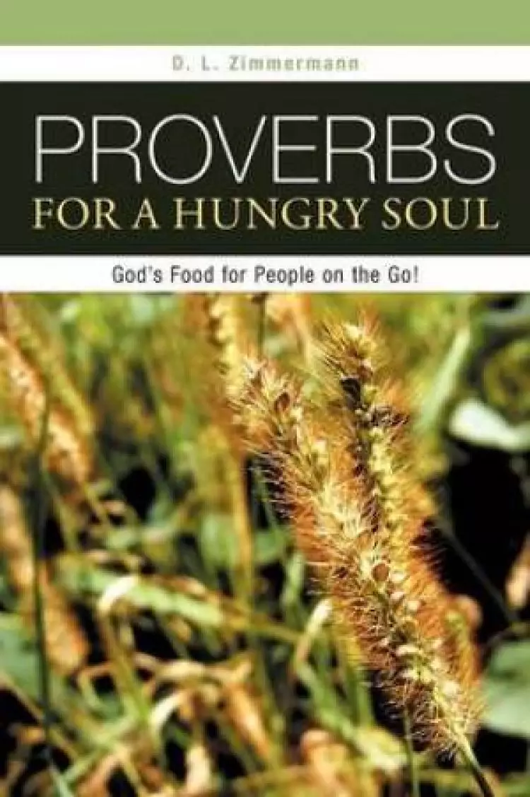 Proverbs for a Hungry Soul