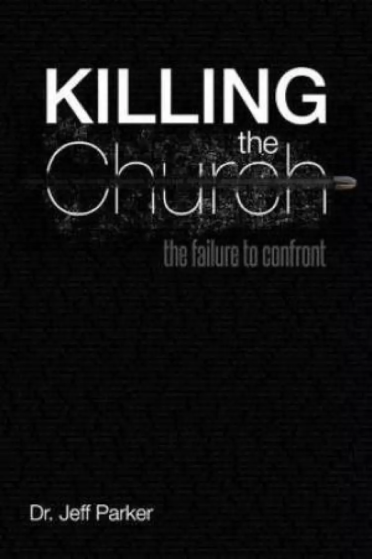 Killing the Church