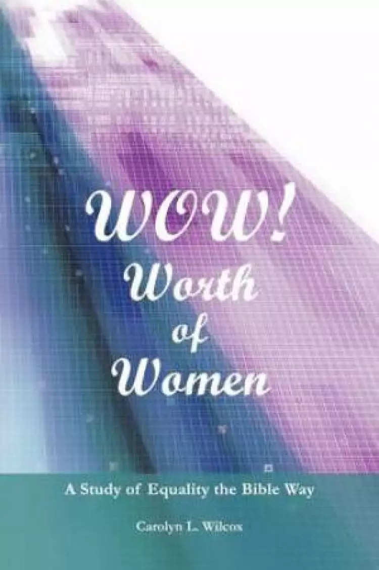 Wow! Worth of Women